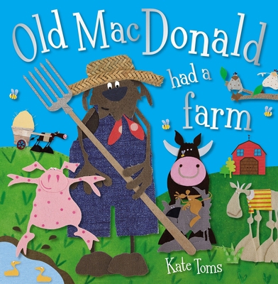 Old MacDonald Had a Farm (Kate Toms Series) 1780657129 Book Cover