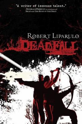 Deadfall (A John Hutchinson Novel) 0785261796 Book Cover