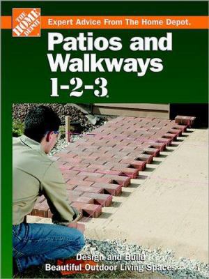 Patios and Walkways 1-2-3: Design and Build Bea... 0696216043 Book Cover
