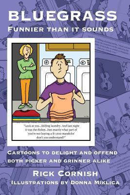 Bluegrass: Funnier Than It Sounds 1545363463 Book Cover
