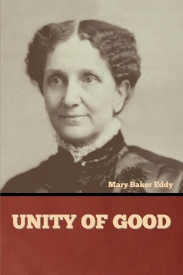 Unity of Good 1636377521 Book Cover