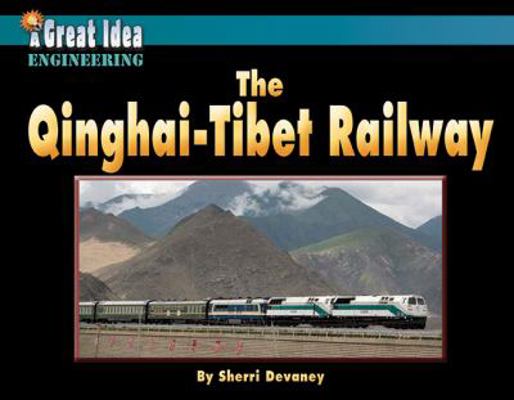 The Qinghai-Tibet Railway 1599535998 Book Cover