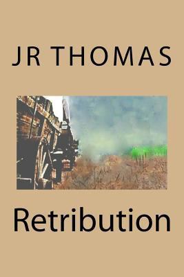 Retribution 1977989799 Book Cover