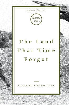 The Land That Time Forgot 1839193557 Book Cover