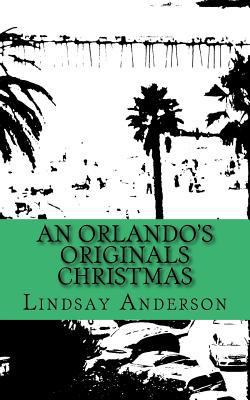 An Orlando's Originals Christmas 153993912X Book Cover