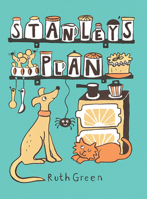 Stanley's Plan: The Birthday Surprise 1849763054 Book Cover