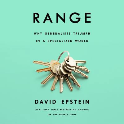 Range: Why Generalists Triumph in a Specialized... 1984888420 Book Cover