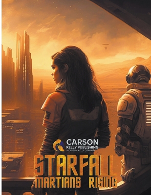 Starfall: Martians Rising B0C4XV4QDK Book Cover