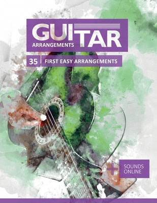 Guitar Arrangements - 35 first easy arrangement... [German] B09M9BTBF9 Book Cover