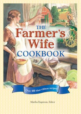 The Farmer's Wife Cookbook B0074F5QP8 Book Cover