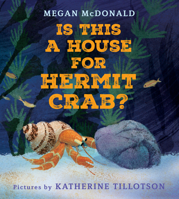 Is This a House for Hermit Crab? 0823452190 Book Cover