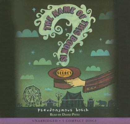 The Name of This Book Is Secret 0545053412 Book Cover