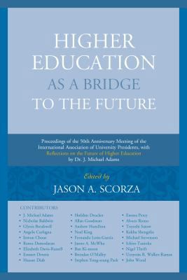 Higher Education as a Bridge to the Future: Pro... 1683930096 Book Cover