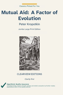 Mutual Aid: A Factor of Evolution [Large Print] B0HJMY4BJ7 Book Cover
