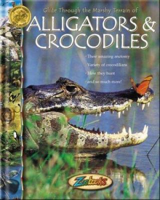 Alligators & Crocodiles 1932396039 Book Cover