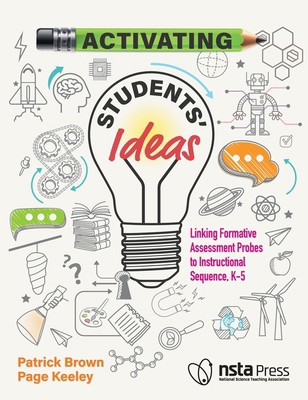 Activating Students' Ideas: Linking Formative A... 1681409682 Book Cover