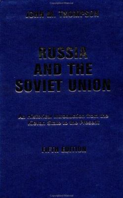 Russia and the Soviet Union: An Historical Intr... 0813341469 Book Cover