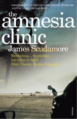 Amnesia Clinic 0099494221 Book Cover