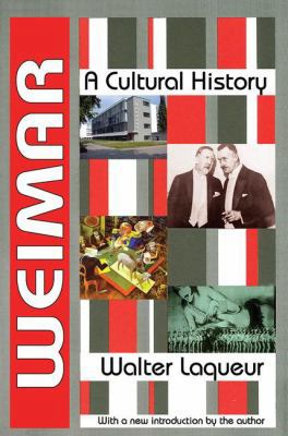 Weimar: A Cultural History 1138540404 Book Cover