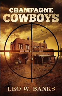 Champagne Cowboys 1732422648 Book Cover