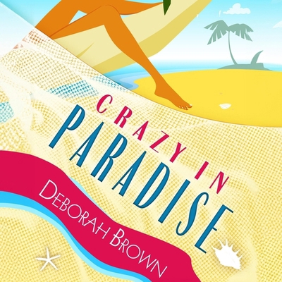 Crazy in Paradise B0CWPLHRCC Book Cover
