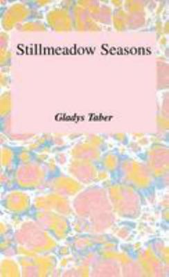 Stillmeadow Seasons 0891905944 Book Cover