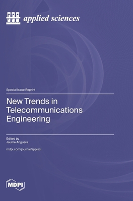 New Trends in Telecommunications Engineering 3725809933 Book Cover