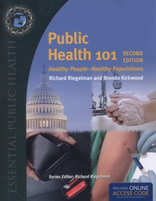 Public Health 101: Healthy People-Healthy Popul... 1284045285 Book Cover