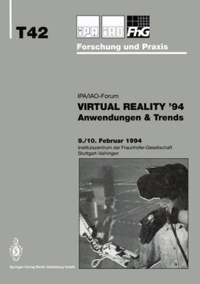 Virtual Reality '94: Anwendungen & Trends [German] 3540577688 Book Cover