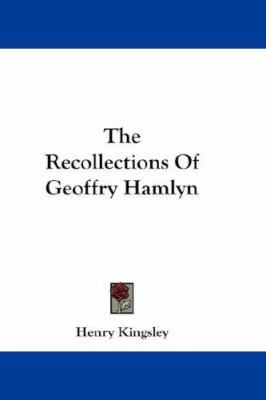 The Recollections Of Geoffry Hamlyn 1432672703 Book Cover