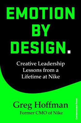 Emotion by Design: Creative Leadership Lessons ... 1847943551 Book Cover