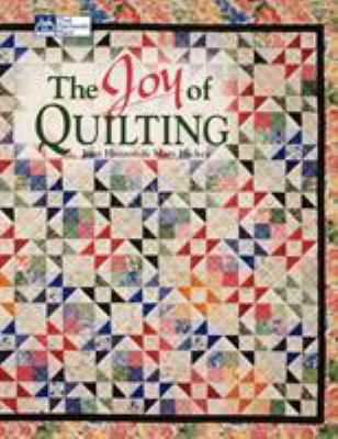 The Joy of Quilting 1564773213 Book Cover