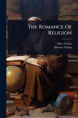 The Romance Of Religion 1023632578 Book Cover