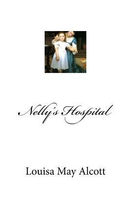 Nelly's Hospital 1974575381 Book Cover