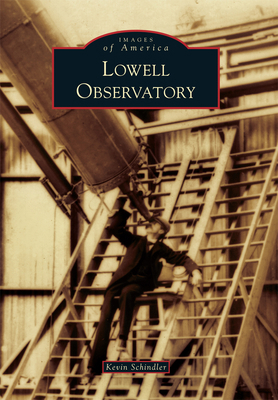 Lowell Observatory 1467134171 Book Cover