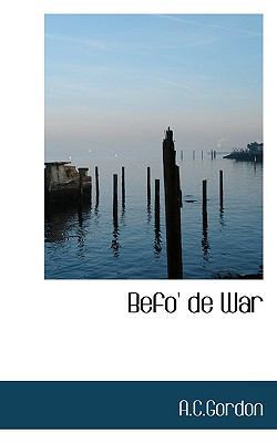 Befo' de War 1110828373 Book Cover