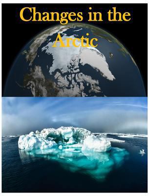 Changes in the Arctic 1499669399 Book Cover