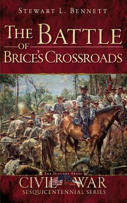 The Battle of Brice's Crossroads 1540206696 Book Cover