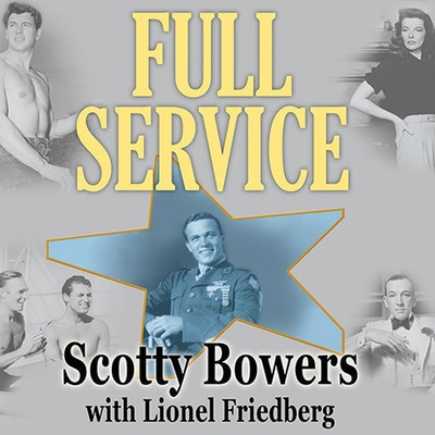 Full Service: My Adventures in Hollywood and th... B08XL7ZFLF Book Cover