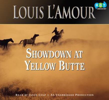 Showdown at Yellow Butte 0307914909 Book Cover