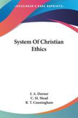 System Of Christian Ethics 1430445394 Book Cover