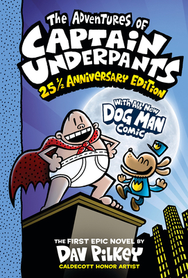 The Adventures of Captain Underpants (Now with ... 1338865390 Book Cover