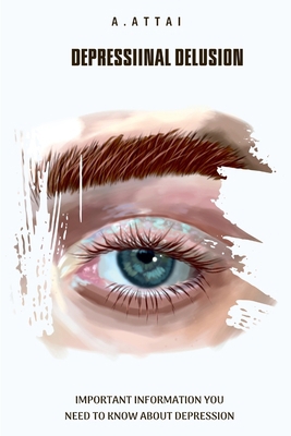 Depressional Delusion 6146277517 Book Cover