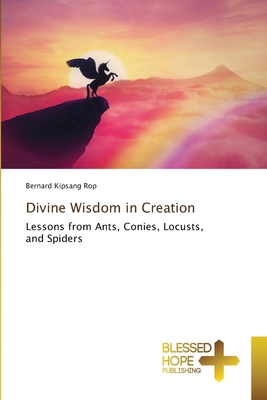 Divine Wisdom in Creation 6202477040 Book Cover