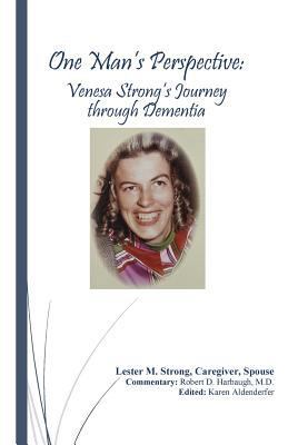 One Man's Perspective: Venesa Strong's Journey ... 1976513014 Book Cover