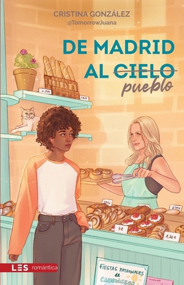 De Madrid al pueblo [Spanish] 8419879290 Book Cover