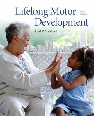 Lifelong Motor Development 0321734947 Book Cover