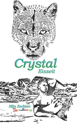 Crystal: Eiszeit [German] B0B92R1LTM Book Cover