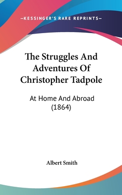 The Struggles and Adventures of Christopher Tad... 1437013805 Book Cover