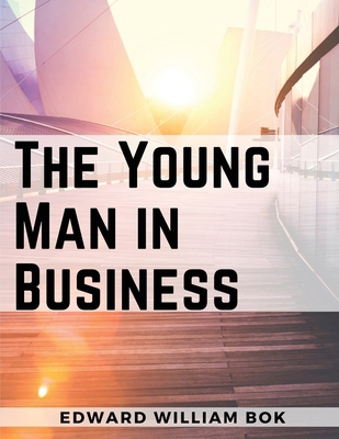 The Young Man in Business 1835528872 Book Cover